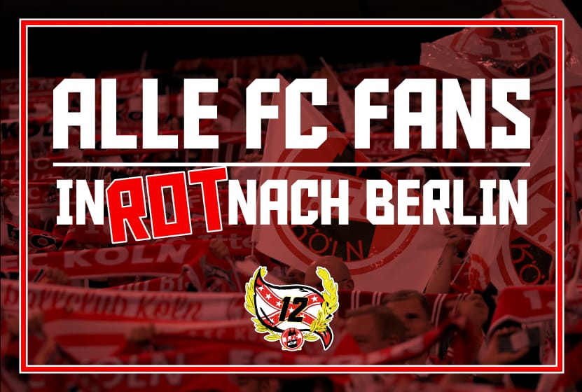 "Alle FC Fans in Rot nach Berlin"-Flyer.